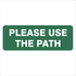 Property - Please Use The Path Sign