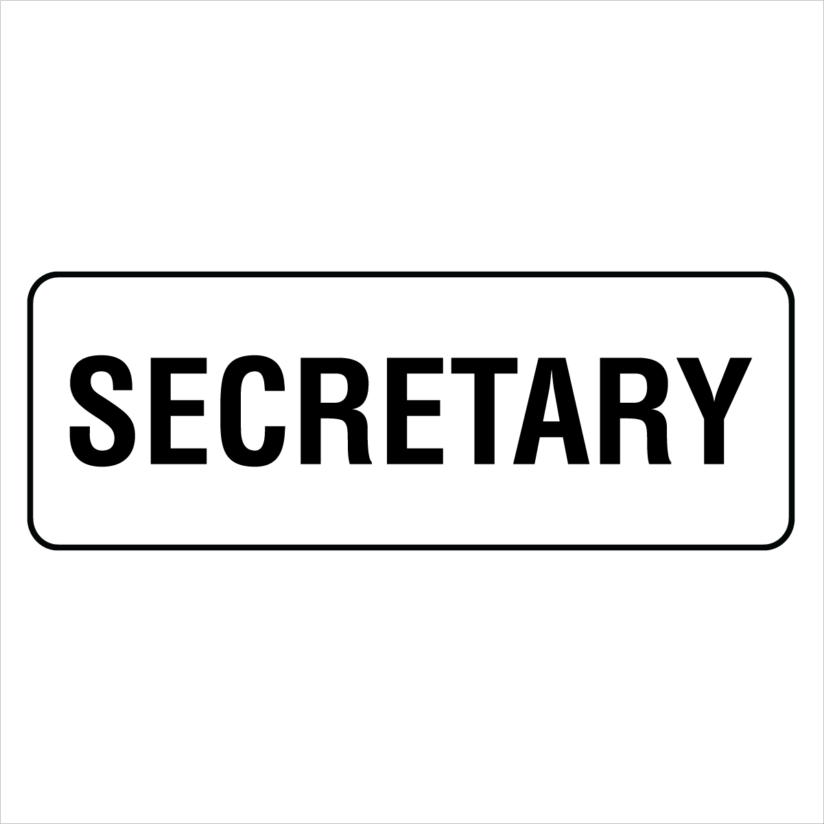 Property - Secretary Sign