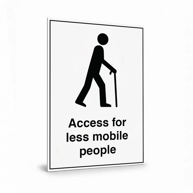 Public Area - Access For Less Mobile People Sign