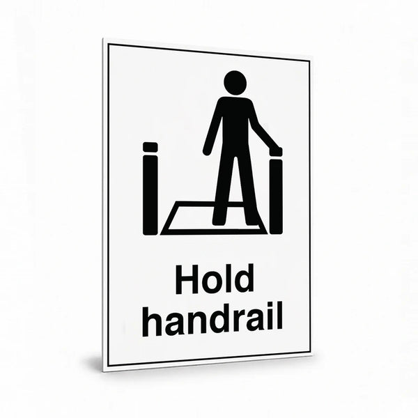 Public Area - Hold Handrail Sign