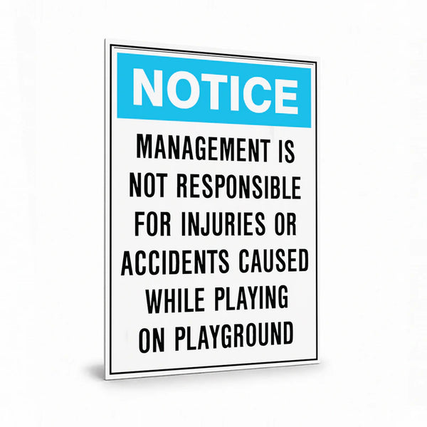 Public Area - Notice Management Is Not Responsible Sign
