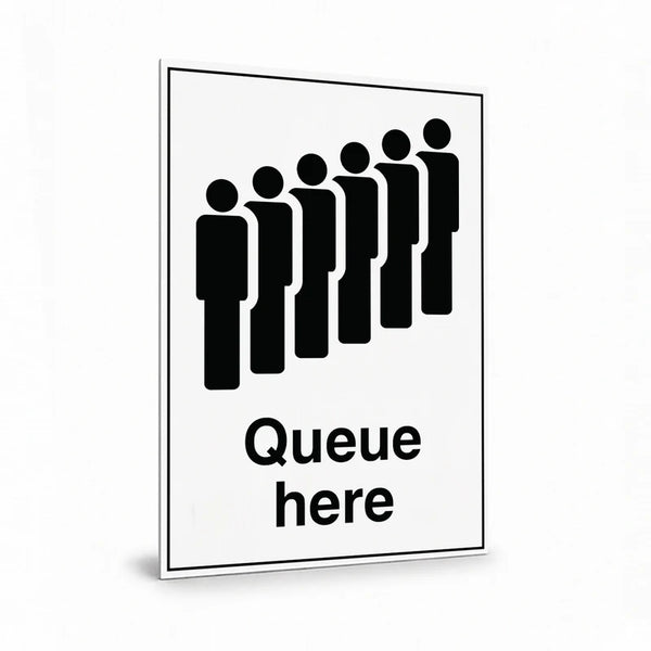 Public Area - Queue Here Sign