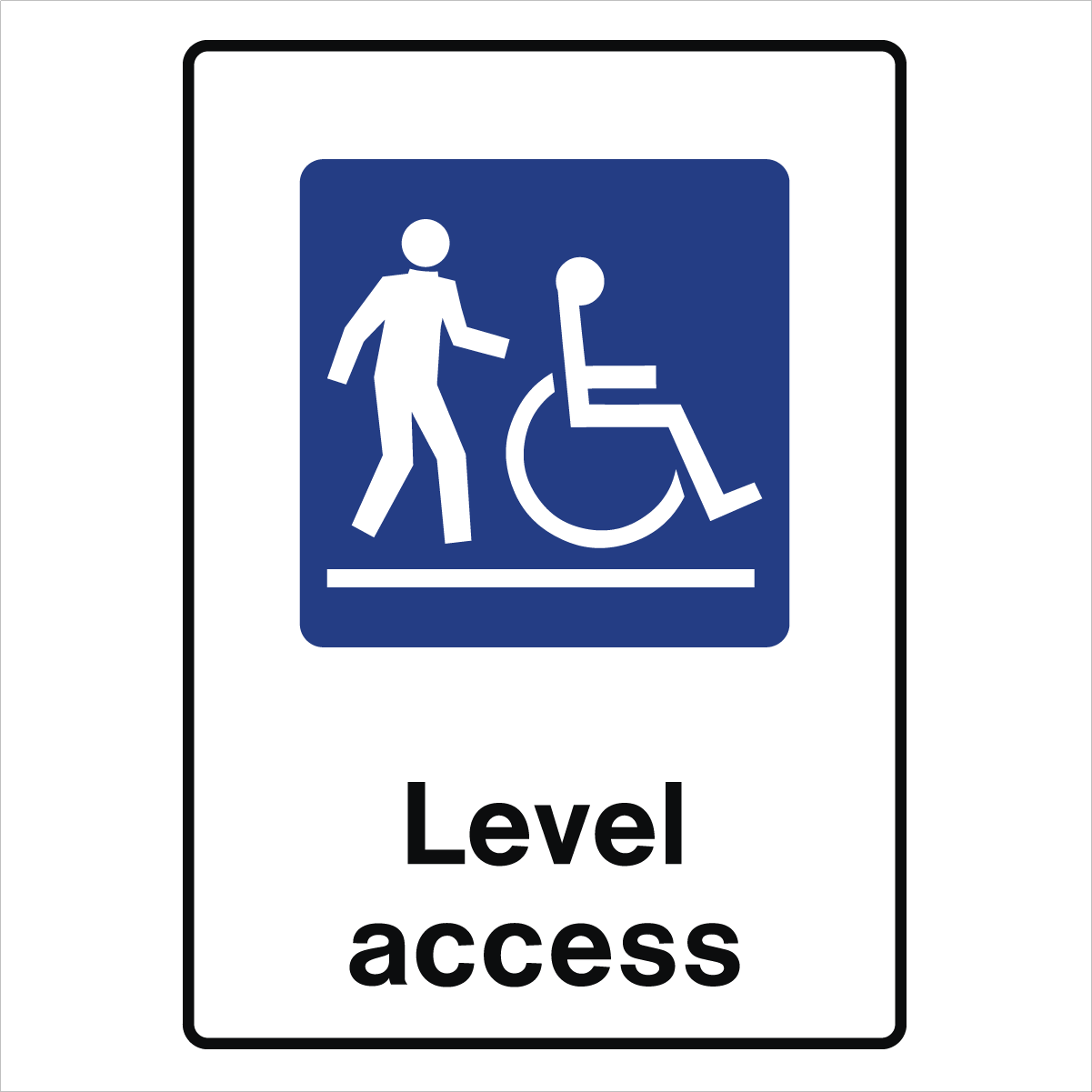 Public Area - Level Access Sign – Signportal