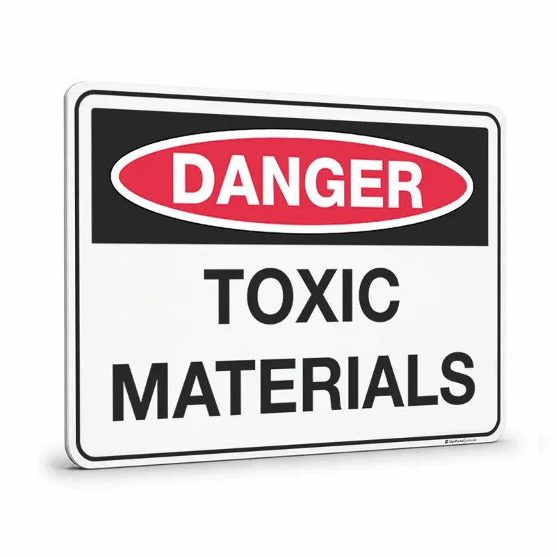 Danger - Toxic Materials Sign
