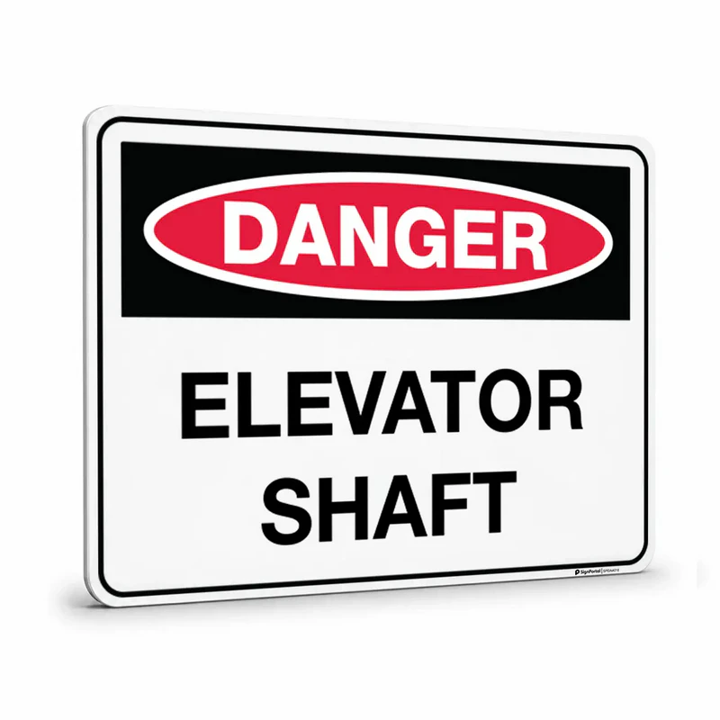Danger - Elevator Shaft Sign