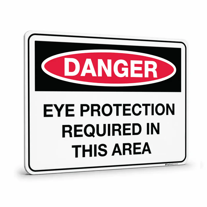 Danger - Eye Protection Required In This Area Sign