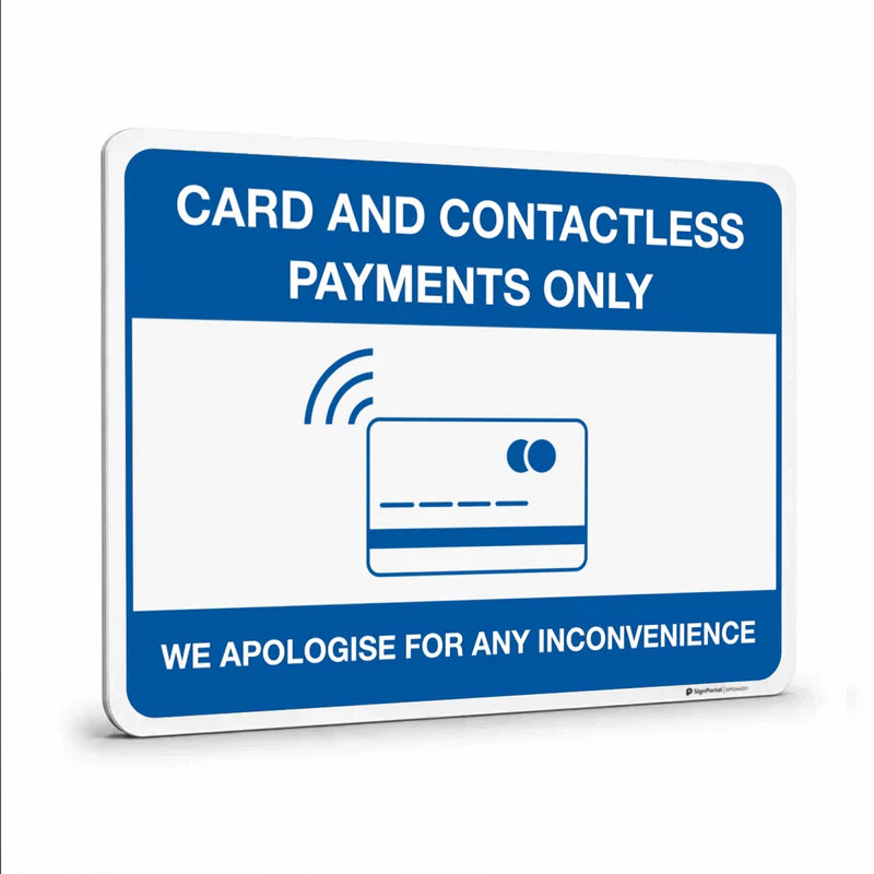 General information - Card and Contactless Payments Only Sign
