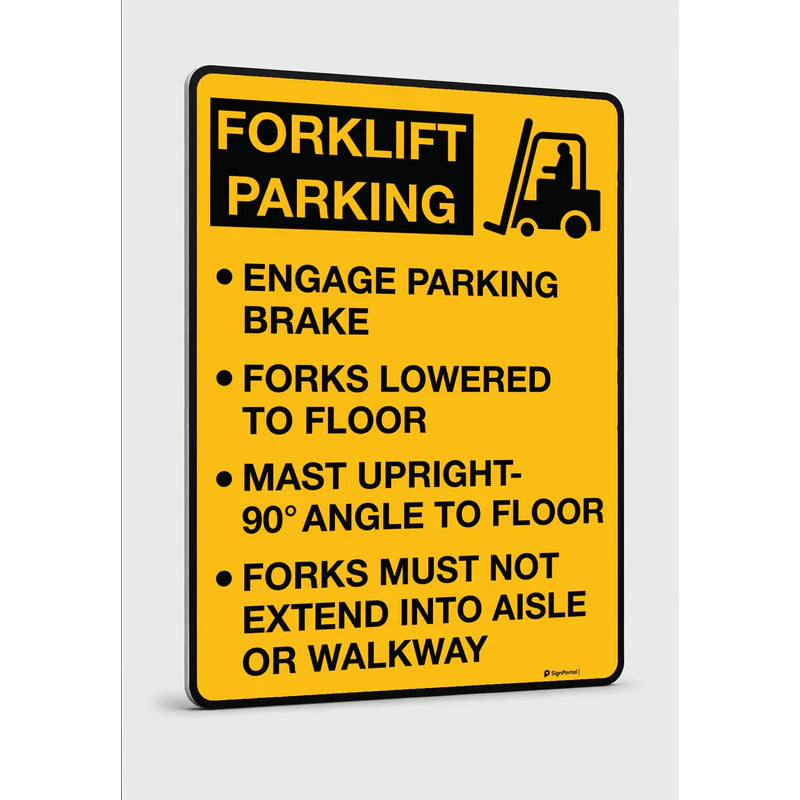 Machine and Operational - Forklift Parking Engage Parking Brake Forks Lowered To Floor Sign