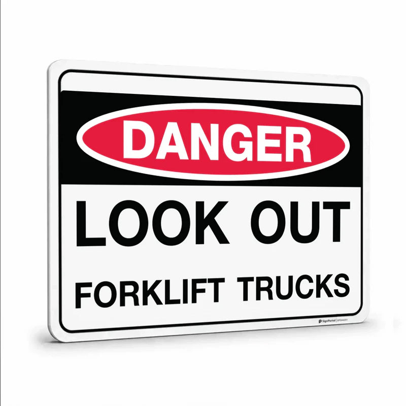 Machine and Operational - Danger Look Out Forklift Trucks Sign