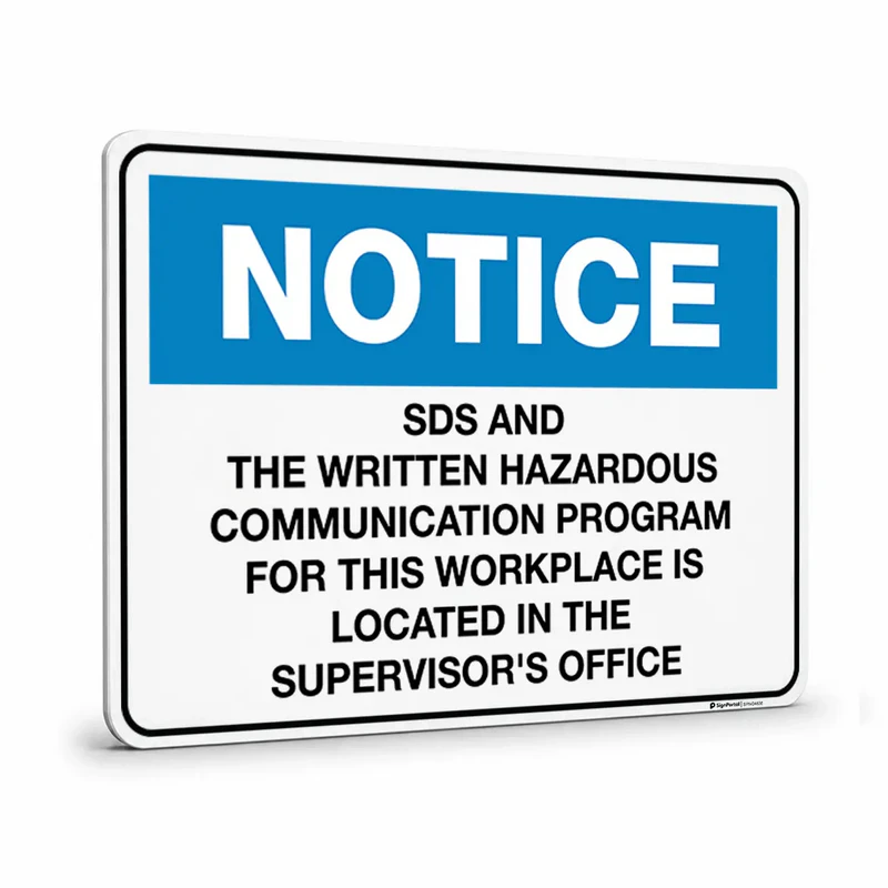 Notice - SDS And The Written Sign