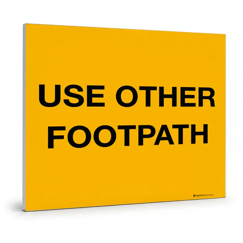 Traffic & Parking - Use Other Footpath Swing Stand Sign