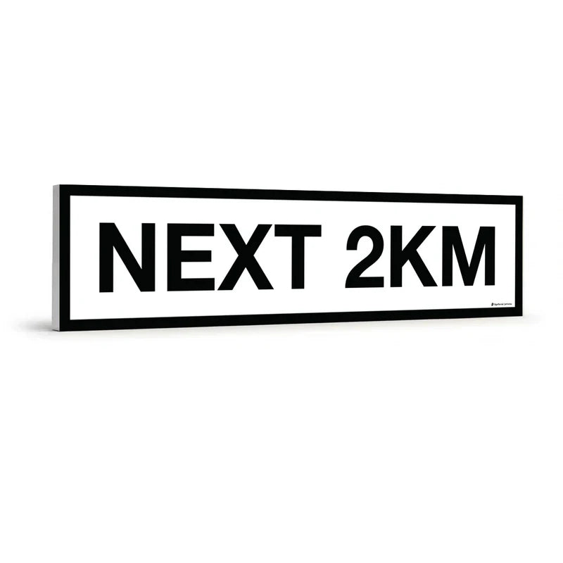 Traffic & Parking - Next 2KM Sign