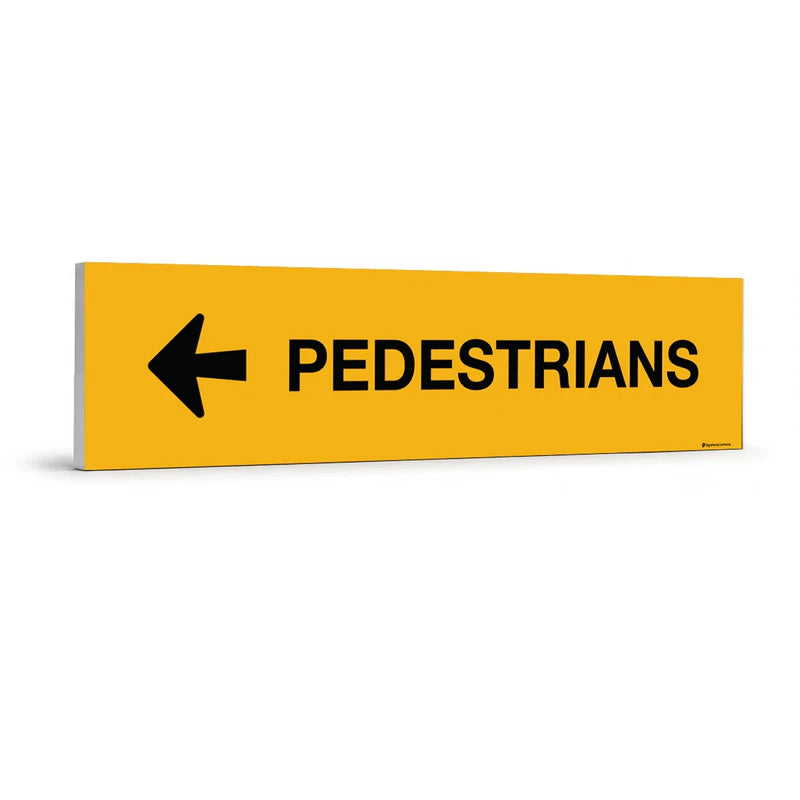 Traffic & Parking - Pedestrians Left Arrow Sign
