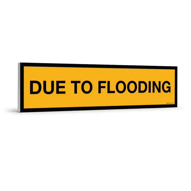 Traffic & Parking - Due To Flooding Sign