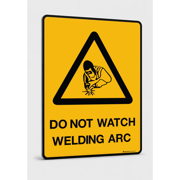 Warning - Do Not Watch Welding Arc Sign