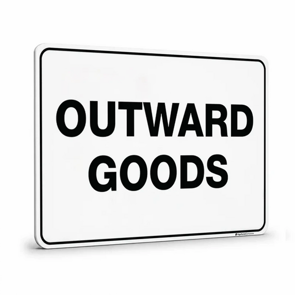 Warehouse & floor - Outward Goods Sign