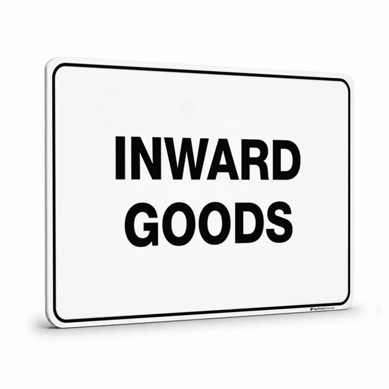 Warehouse & floor - Inward Goods Sign