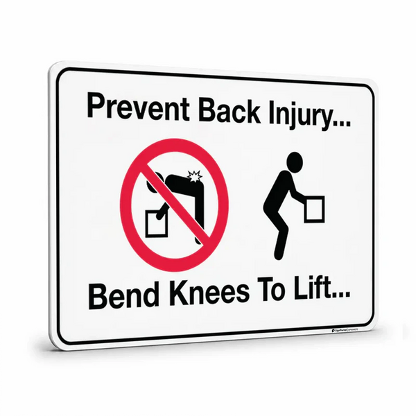 Warehouse & floor - Prevent Back Injury. Bend Knees To lift Sign