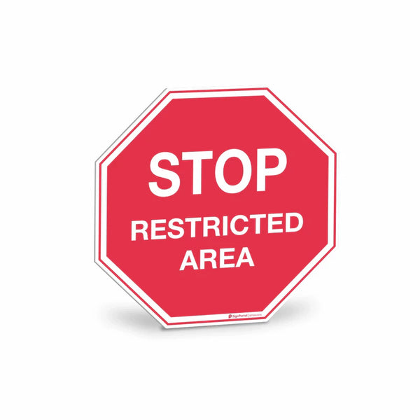 Warehouse & floor - Stop Restricted Area Sign