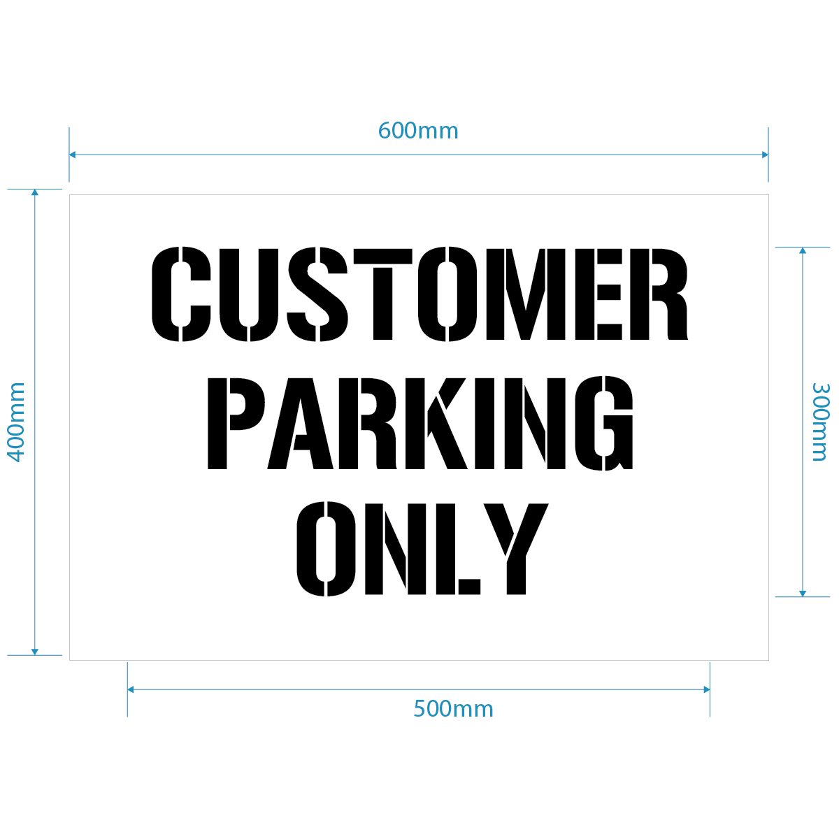 Customer Parking Only Stencil