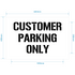 Customer Parking Only Stencil