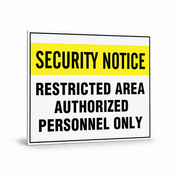 Security - See Through Security Notice Restricted Area Signs