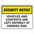 Security - Security Notice Vehicles And Contents Signs