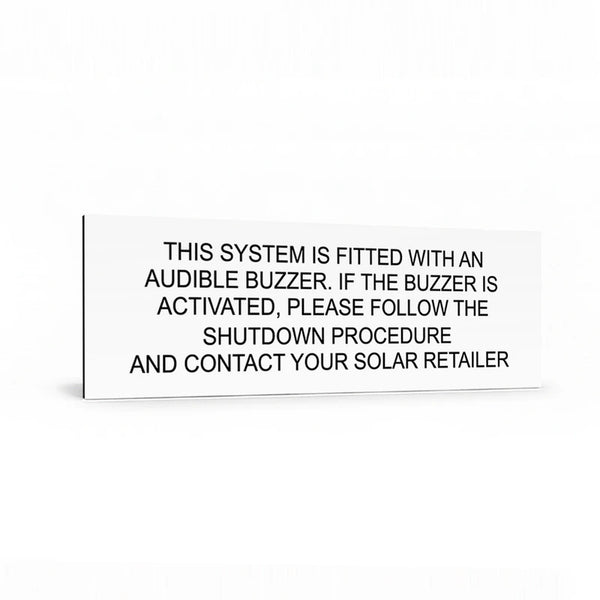 This System is Fitted with an Audible Buzzer
