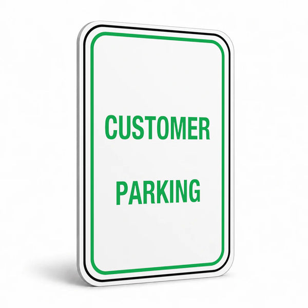Traffic And Parking - Customer Parking Sign