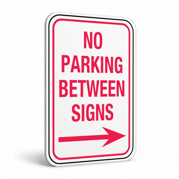 Traffic And Parking - No Parking Between Signs Right Arrow Sign