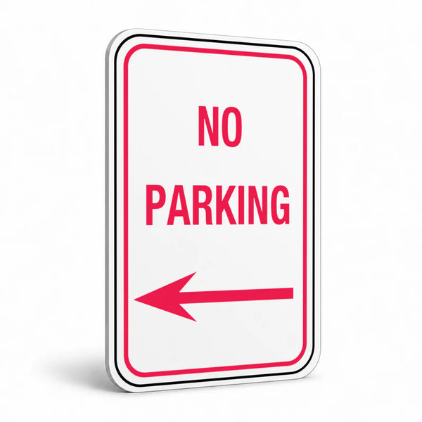 Traffic And Parking - No Parking Left Arrow Sign