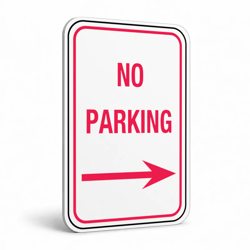 Traffic And Parking - No Parking Right Arrow Sign