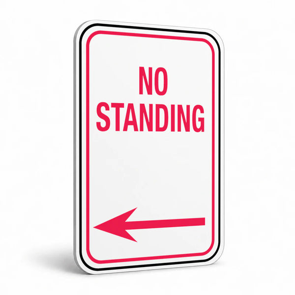 Traffic And Parking - No Standing Left Arrow Sign