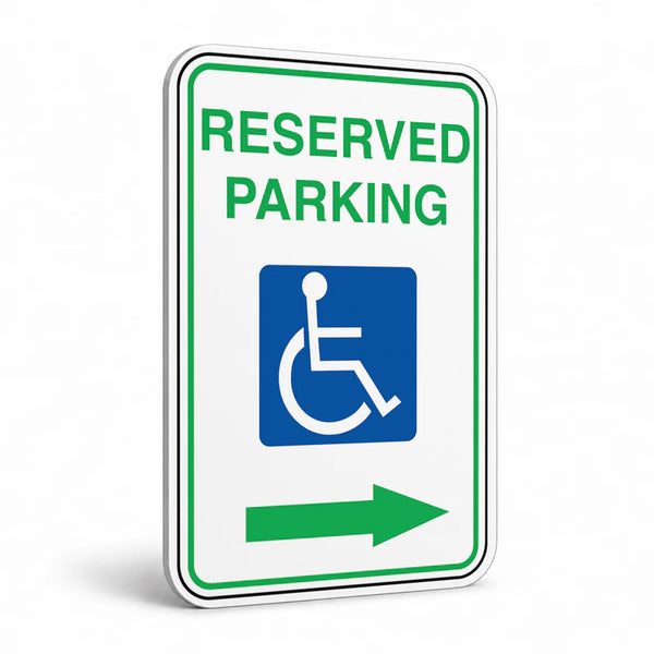 Traffic And Parking - Reserved Parking Wheelchair Symbol Right Arrow Sign