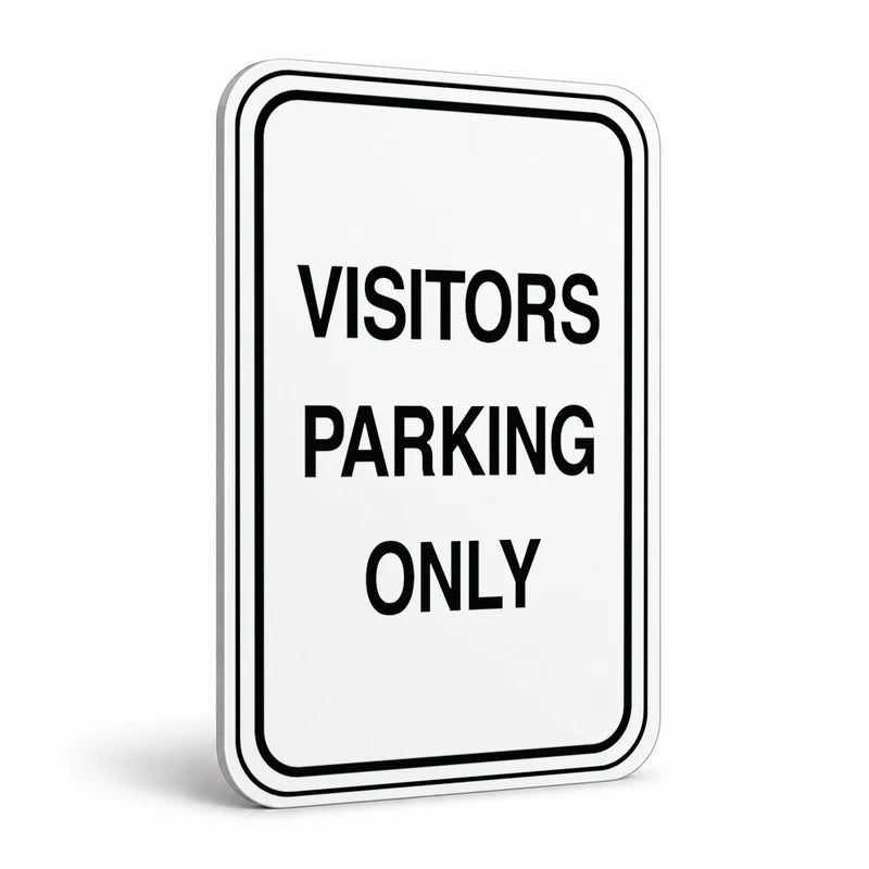 Traffic And Parking - Visitors Parking Only Sign