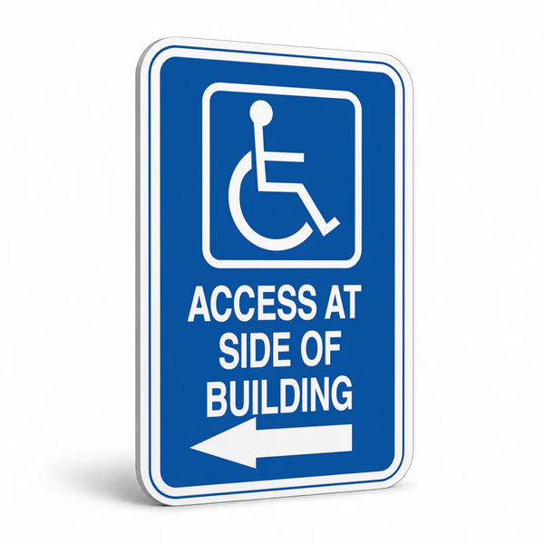 Traffic And Parking - Wheelchair Access At Side Of Building Left Arrow Sign