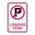 Traffic And Parking - No Parking Loading Zone with Symbol Sign