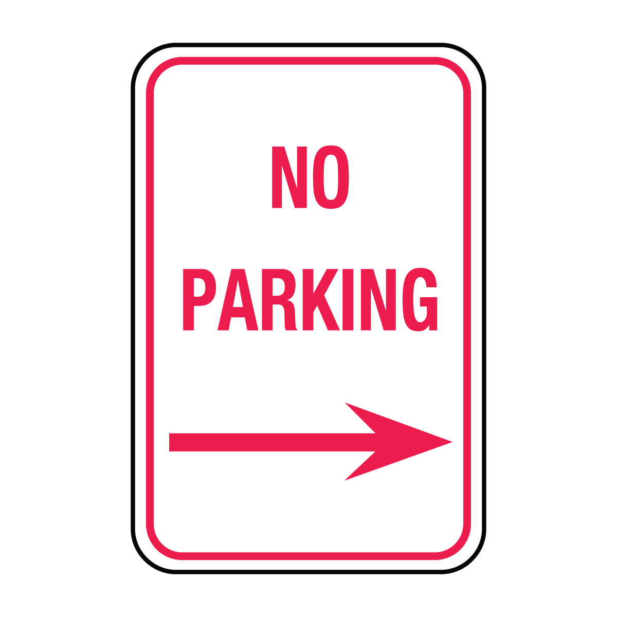 Traffic And Parking - No Parking Right Arrow Sign