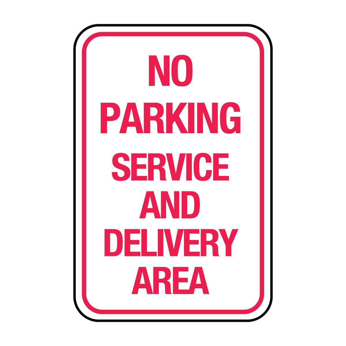 Traffic And Parking - No Parking Service And Delivery Sign