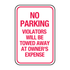 Traffic And Parking - No Parking Violators Will Be Towed Sign
