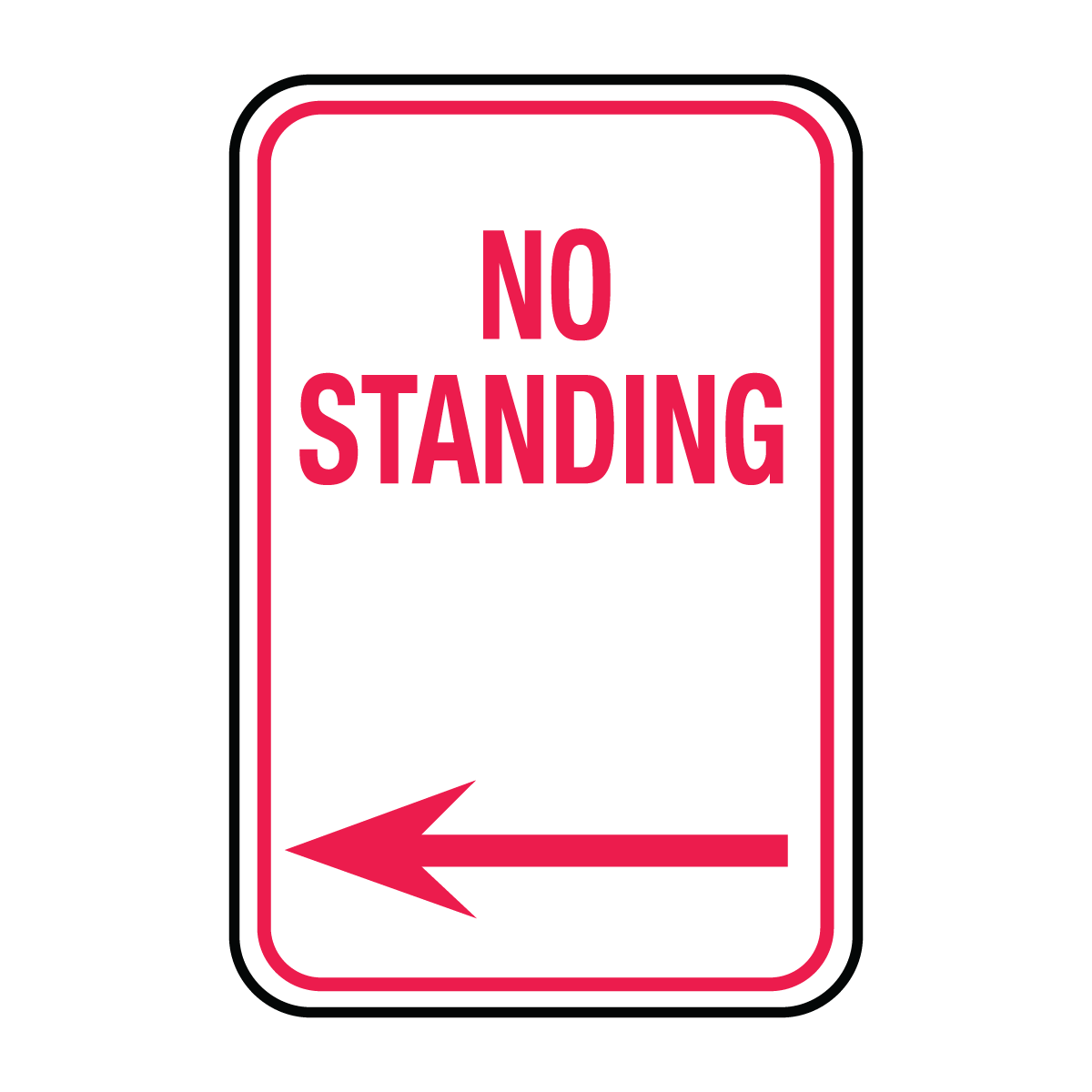 Traffic And Parking - No Standing Left Arrow Sign