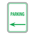 Traffic And Parking - Parking Left Arrow Sign