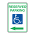 Traffic And Parking - Reserved Parking Wheelchair Symbol Left Arrow Sign