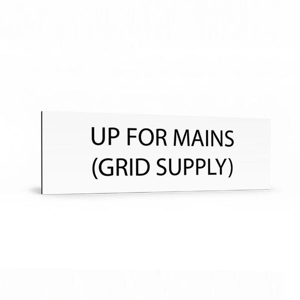 Up for Mains (Grid Supply)