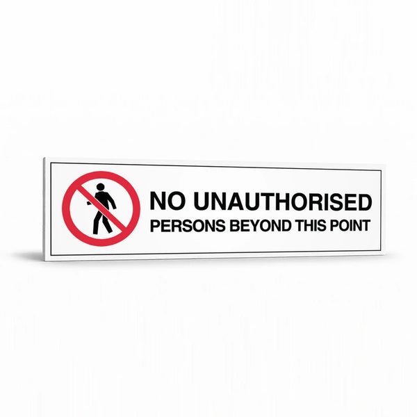 Warehouse And Floor Overhead - No Unauthorised Persons Signs
