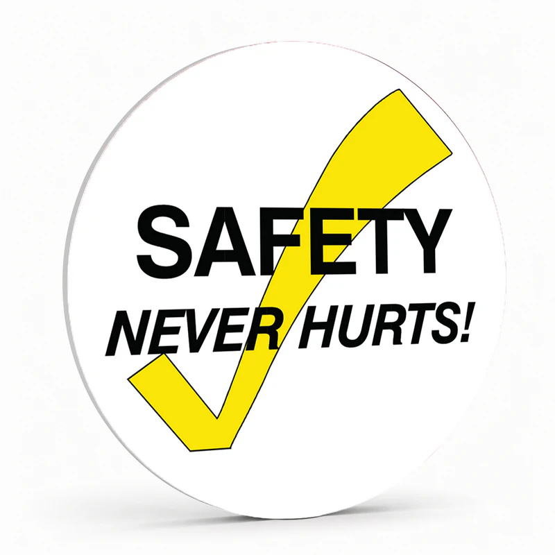 Warehouse And Floor  - Safety Never Hurts Stickers