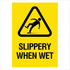 Warehouse And Floor - A4 Slippery When Wet Signs