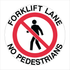 Warehouse And Floor  - Forklift Lane No Pedestrians Stickers