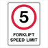 Warehouse And Floor - Forklift Speed Limit Signs