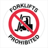 Warehouse And Floor  - Forklifts Prohibited Stickers